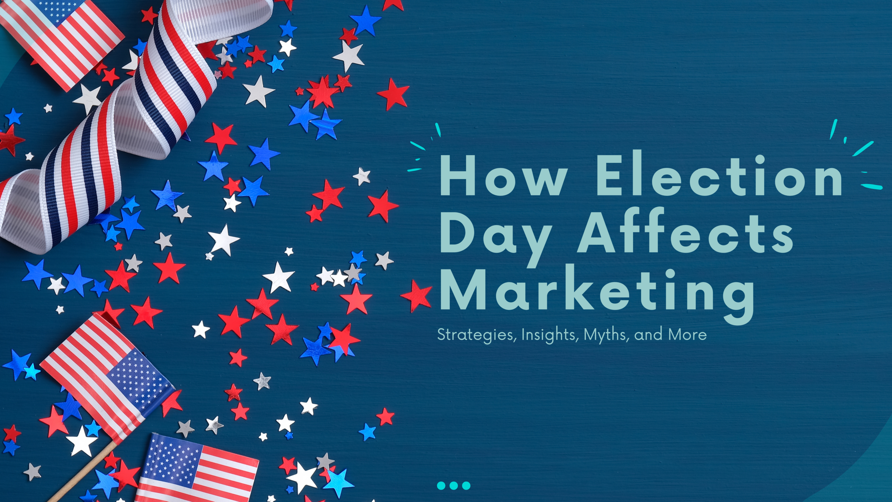 How Election Day Affects Marketing