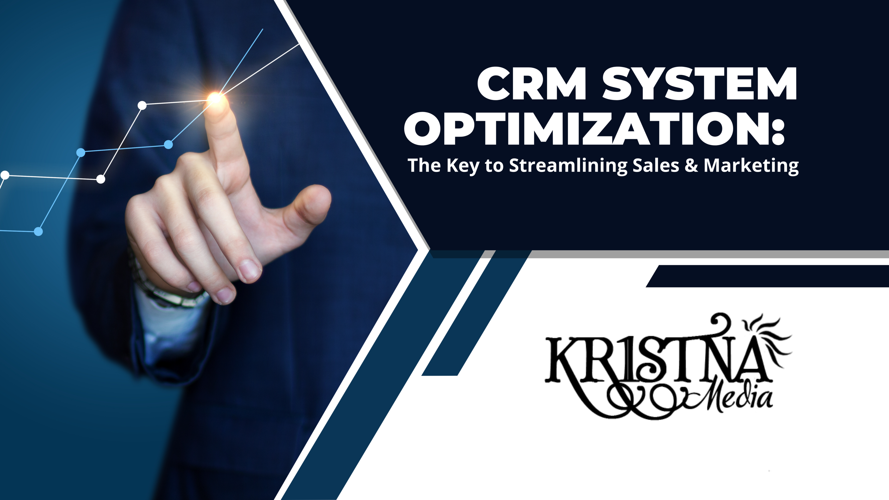CRM System Optimization: The Key to Streamlining Sales and Marketing Operations